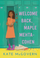 Welcome_back__Maple_Mehta-Cohen